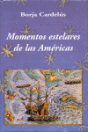 MOMENTOS ESTELARES DE LAS AMERICAS