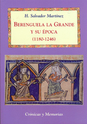 BERENGUELA LA GRANDE Y SU EPOCA 1180 1246