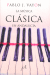 MUSICA CLASICA EN ANDALUCIA LA
