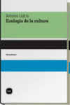 ECOLOGIA DE LA CULTURA