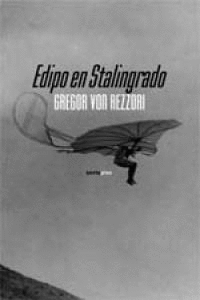 EDIPO TRIUNFA EN STALINGRADO