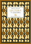 LECTURA Y LOCURA Y OTROS ENSAYOS IMPRESCINDIBLES