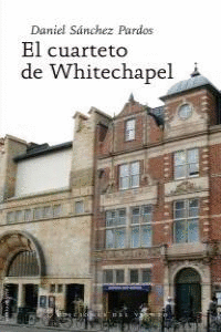 CUARTETO DE WHITECHAPEL EL