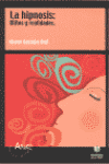 HIPNOSIS MITOS Y REALIDADES