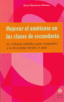 MEJORAR EL AMBIENTE EN LAS CLASES DE SECUNDARIA