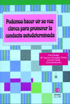 PODEMOS HACER OIR SU VOZ CLAVES PARA PROMOVER LA CONDUCTA