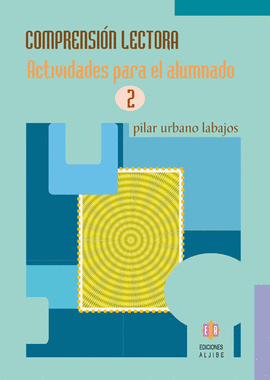 COMPRENSION LECTORA 2 ACTIVIDADES PARA EL ALUMNADO