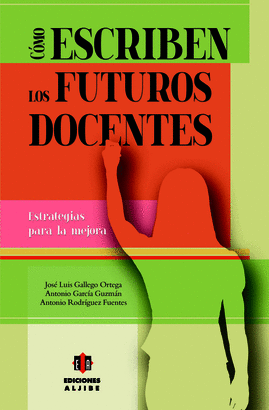COMO ESCRIBEN LOS FUTUROS DOCENTES