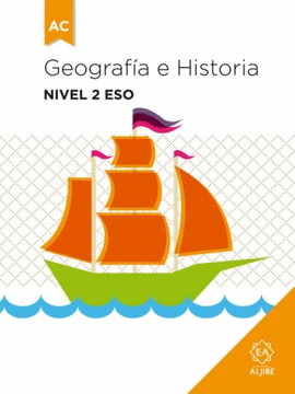 GEOGRAFIA E HISTORIA NIVEL 2 ESO ADAPTACIÓN CURRICULAR