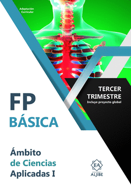 ADAPTACION CURRICULAR FP BASICA AMBITO DE CIENCIAS APLICADAS I TERCER TRIMESTRE