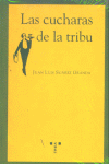 CUCHARAS DE LA TRIBU