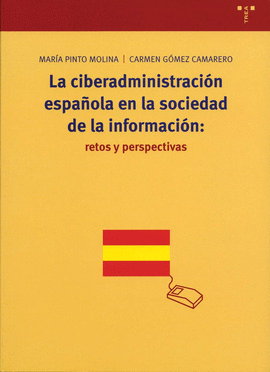 CIBERADMINISTRACION ESPAÑOLA EN LA SOCIEDAD DE LA INFORMACION