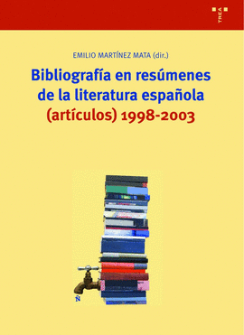 BIBLIOGRAFIA EN RESUMENES DE LA LITERATURA ESPAÑOLA