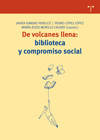 DE VOLCANES LLENA BIBLIOTECA Y COMPROMISO SOCIAL