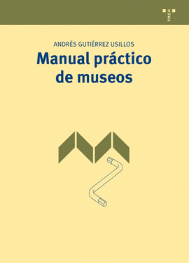 MANUAL PRACTICO DE MUSEOS