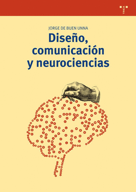 DISEÑO COMUNICACION Y NEUROCIENCIAS