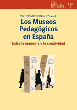 MUSEOS PEDAGOGICOS EN ESPAÑA LOS
