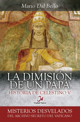 DIMISION DE UN PAPA HISTORIA DE CELESTINO V