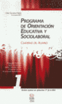 PROGRAMA DE ORIENTACION EDUCATIVA Y SOCIOLABORAL I ALUMNO