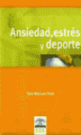 ANSIEDAD ESTRES Y DEPORTE