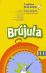 BRUJULA III.CUADERNO DE TUTORIA 5