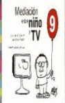 MEDIACION ENTRE NIÑO Y TV