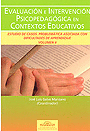 EVALUACION E INTERVENCION PSICOPEDAGOGICA EN CONTEXTOS EDUCATIVOS