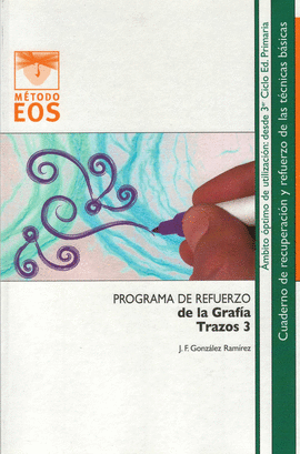 PROGRAMA DE REFUERZO DE LA GRAFÍA TRAZOS 3