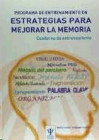 PROGRAMA DE ENTRENAMIENTO EN ESTRATEGIAS PARA MEJORAR LA MEMORIA
