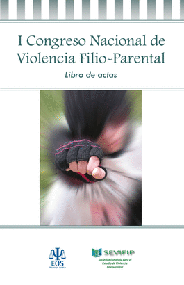 I CONGRESO NACIONAL DE VIOLENCIA FILIO PARENTAL