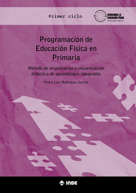 PROGRAMACION DE EDUCACION FISICA EN PRIMARIA PRIMER CICLO 2022