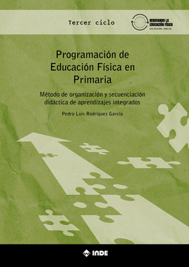 PROGRAMACION DE EDUCACION FISICA EN PRIMARIA TERCER CICLO 2022
