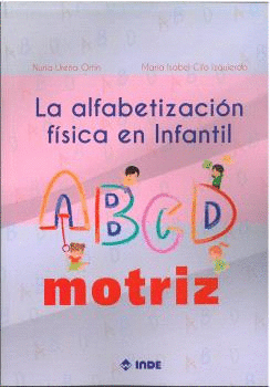 ALFABETIZACION FISICA EN INFANTIL LA