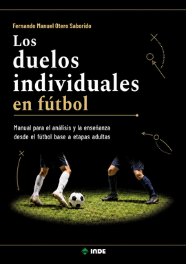DUELOS INDIVIDUALES EN FUTBOL LOS