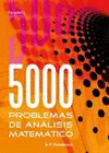 5000 PROBLEMAS DE ANALISIS MATEMATICOS