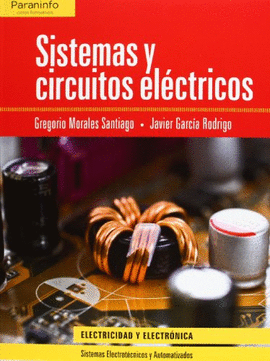 SISTEMAS Y CIRCUITOS ELECTRICOS GRADO SUPERIOR