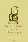 ME LLAMO MARTA Y SOY FIBROMIALGICA