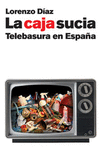 CAJA SUCIA TELEBASURA EN ESPAÑA
