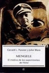 MENGELE EL MEDICO DE LOS EXPERIMENTOS DE HITLER