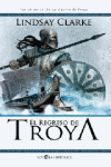 REGRESO DE TROYA EL