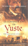 CONSPIRACION DE YUSTE LA