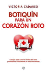 BOTIQUIN PARA UN CORAZON ROTO
