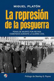 REPRESION DE LA POSGUERRA LA