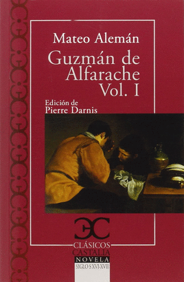 GUZMAN DE ALFARACHE VOL. I