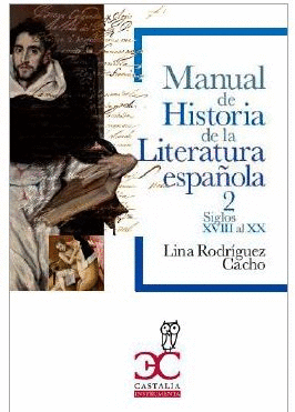 MANUAL DE HISTORIA DE LA LITERATURA ESPAÑOLA 2