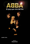 ABBA EL POP QUE VINO DEL FRÍO
