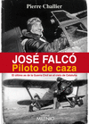 JOSÉ FALCÓ PILOTO DE CAZA