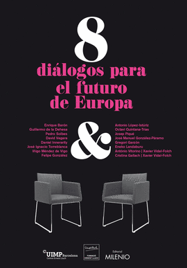 8 DIALOGOS PARA EL FUTURO DE EUROPA