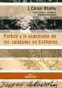 PORTOLA Y LA EXPEDICION DE LOS CATALANES EN CALIFORNIA