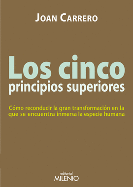 CINCO PRINCIPIOS SUPERIORES LOS
